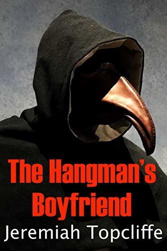 ダウンロード  The Hangman's Boyfriend: An mm nooseplay fantasy (English Edition) 本