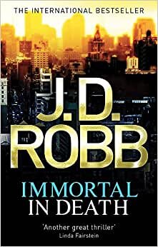اقرأ Immortal In Death الكتاب الاليكتروني 