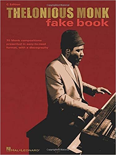 ダウンロード  Thelonious Monk Fake Book - C Edition (Fake Books) 本