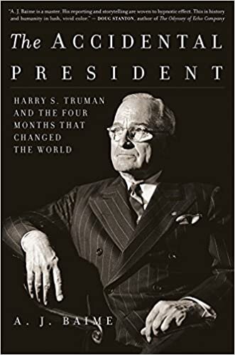 ダウンロード  The Accidental President: Harry S. Truman and the Four Months That Changed the World 本