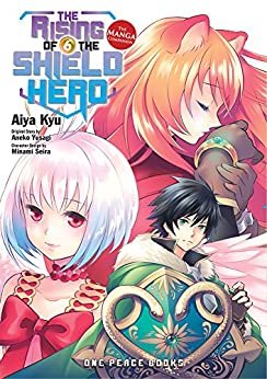 The Rising of the Shield Hero Volume 06: The Manga Companion (English Edition)