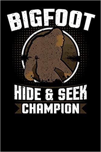 indir Bigfoot Hide And Seek Champion: 6x9 notebook with Sasquatch themed stationary