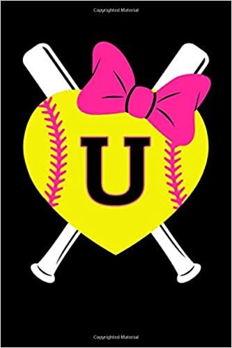 Girls Softball Monogram Journal Letter U Name Sports Notebook: Love Softball Player Pink Bow Monogrammed Blank Lined Book indir