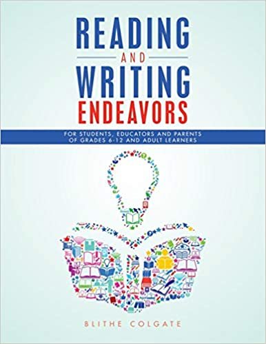 indir Reading and Writing Endeavors: For Students, Educators and Parents of Grades 6-12 and Adult Learners