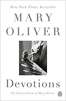 ダウンロード  Devotions: The Selected Poems of Mary Oliver (English Edition) 本