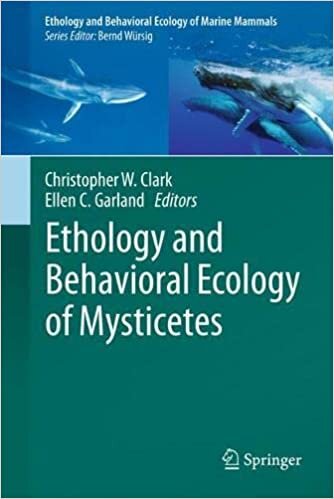 Ethology and Behavioral Ecology of Mysticetes (Ethology and Behavioral Ecology of Marine Mammals)