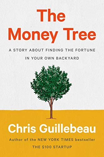 The Money Tree: A Story About Finding the Fortune in Your Own Backyard (English Edition)