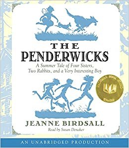 ダウンロード  The Penderwicks: A Summer Tale of Four Sisters, Two Rabbits, and a Very Interesting Boy 本