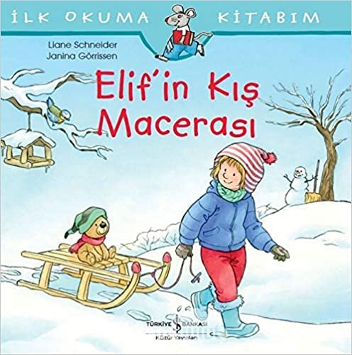 indir Elifin Kış Macerası: İlk Okuma Kitabım