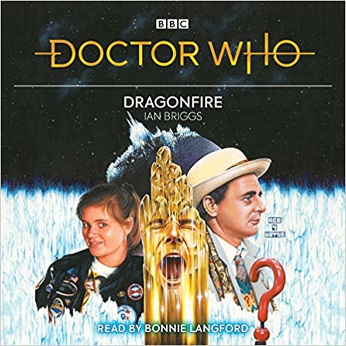 تحميل Doctor Who: Dragonfire: 7th Doctor Novelisation