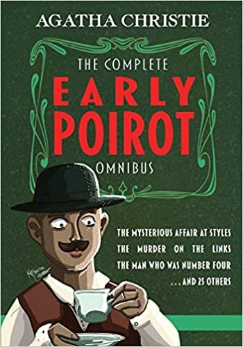 The Complete Early Poirot Omnibus: The Mysterious Affair at Styles; The Murder on the Links; The Man Who Was Number Four; and 25 Others indir