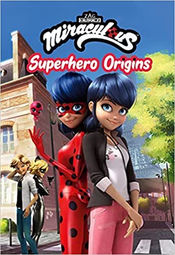 ダウンロード  Miraculous: Superhero Origins (Miraculous Chapter Book, 1) 本