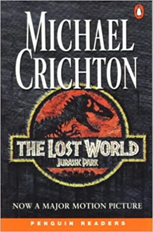 The Lost World: Jurassic Park (Penguin Readers, Level 4)