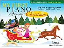 ダウンロード  Christmas Book B: Steps on the Staff (My First Piano Adventure) 本