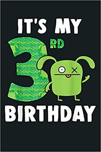 Ugly Dolls It S My 3Rd Birthday Ox Birthday Boy: Notebook Planner - 6x9 inch Daily Planner Journal, To Do List Notebook, Daily Organizer, 114 Pages indir