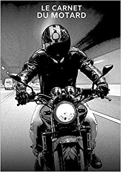 تحميل le carnet du motard: Carnet / Cahier de notes ligné pour passionné de moto - 17,78 cm x 25,4 cm (7 po x 10 po) - 100 pages
