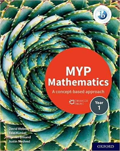 MYP Mathematics 1: A Concept-based Approach (Ib Myp)