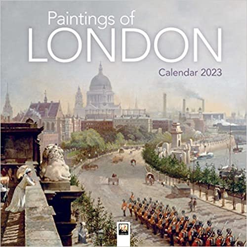 Museum of London: Paintings of London Wall Calendar 2023 (Art Calendar) ダウンロード