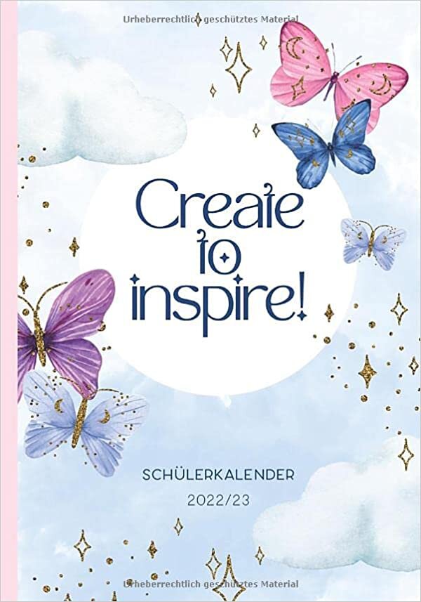 Create to Inspire: Schülerkalender 2022/2023 von Dodipi اقرأ