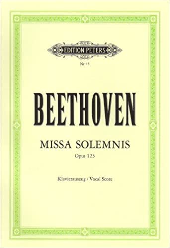 Missa solemnis D-Dur op. 123: für 4 Solostimmen, Chor und Orchester / Klavierauszug indir