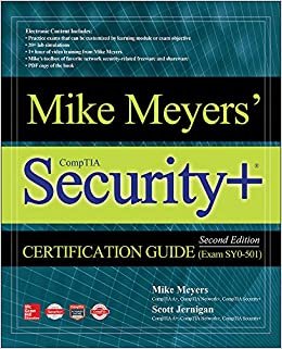 ダウンロード  Mike Meyers' CompTIA Security+ Certification Guide: Exam SY0-501 (Mike Meyers' Certification Passport) 本