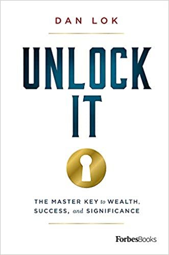 ダウンロード  Unlock It: The Master Key to Wealth, Success, and Significance 本