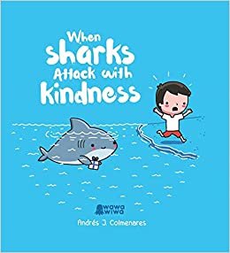 ダウンロード  When Sharks Attack With Kindness 本