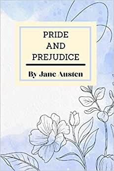 تحميل Pride and Prejudice: By Jane Austen