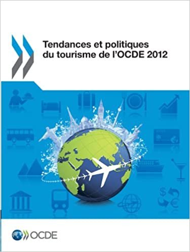 Tendances Et Politiques Du Tourisme de L'Ocde 2012 indir