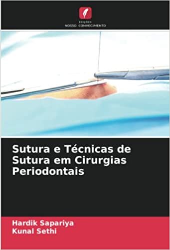 تحميل Sutura e Técnicas de Sutura em Cirurgias Periodontais (Portuguese Edition)