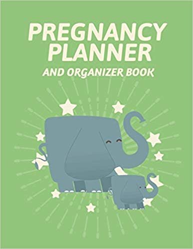 تحميل Pregnancy Planner And Organizer Book: New Due Date Journal - Trimester Symptoms - Organizer Planner - New Mom Baby Shower Gift - Baby Expecting Calendar - Baby Bump Diary - Keepsake Memory