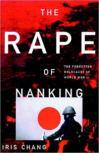 ダウンロード  The Rape of Nanking: The Forgotten Holocaust of World War II 本
