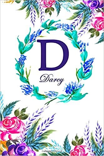D: Darcy: Darcy Monogrammed Personalised Custom Name Daily Planner / Organiser / To Do List - 6x9 - Letter D Monogram - White Floral Water Colour Theme