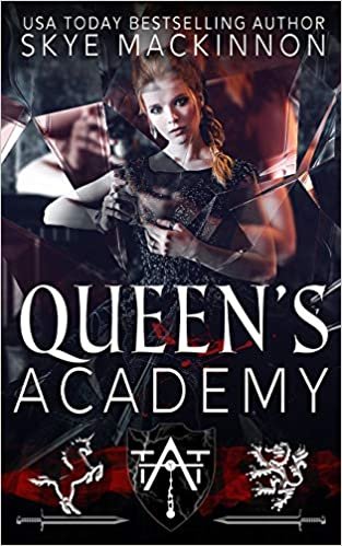 Queen's Academy: A Mary Queen of Scots Romance (Academy of Time, Band 3) indir