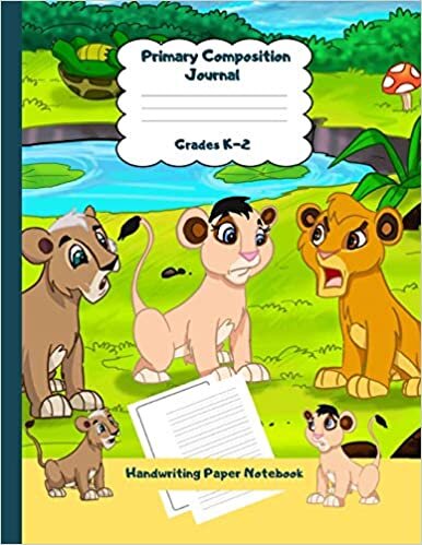 indir Primary Composition Journal Grades K-2 Handwriting Paper Notebook: Lion Friends Dashed Mid Line School Exercise Book Plus Sketch Pages for Boys and Girls (Efrat Haddi Handwriting Practice Paper)