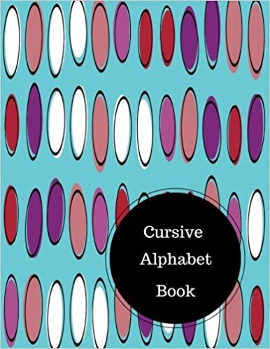 indir Cursive Alphabet Book: English Cursive Writing Worksheets. Large 8.5 in by 11 in Notebook Journal . A B C in Uppercase &amp; Lower Case. Dotted, With Arrows And Plain