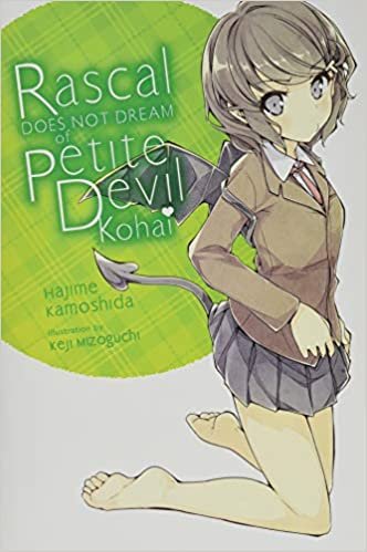 Rascal Does Not Dream of Petite Devil Kohai (light novel) (Rascal Does Not Dream (light novel), 2)