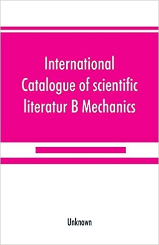 indir International catalogue of scientific literatur; B Mechanics