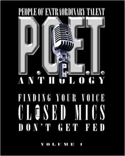 indir P.O.E.T. Anthology: Finding Your Voice, Closed MICS Don&#39;t Get Fed