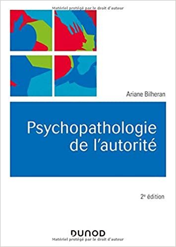 indir Psychopathologie de l&#39;autorité - 2e éd. (Univers Psy)