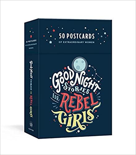 ダウンロード  Good Night Stories for Rebel Girls: 50 Postcards of Women Creators, Leaders, Pioneers, Champions, and Warriors 本