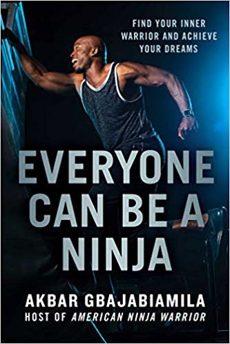 اقرأ Everyone Can Be a Ninja: Find Your Inner Warrior and Achieve Your Dreams الكتاب الاليكتروني 
