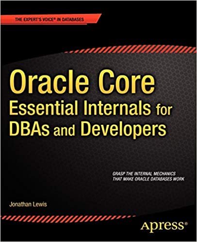 ダウンロード  Oracle Core: Essential Internals for DBAs and Developers (Expert's Voice in Databases) 本