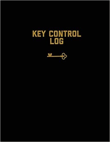 indir Key Control Log: Keep Record, For Keys, Office, Business, Work Or Home, Book, Logbook, Journal