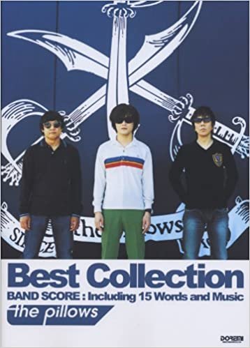the pillows[ザ・ピロウズ] ／Best Collection (バンド･スコア)
