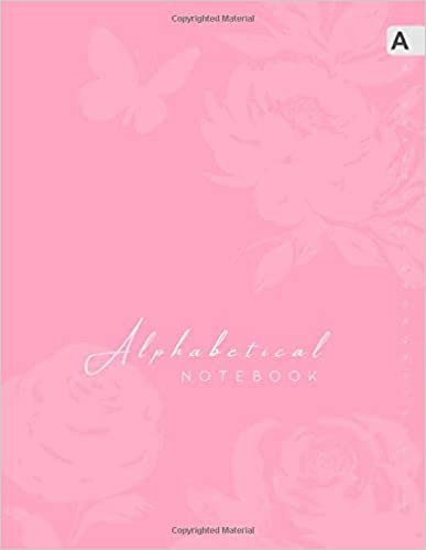 indir Alphabetical Notebook: 8.5 x 11 Lined-Journal Organizer Large | A-Z Alphabetical Tabs Printed | Shadow Butterfly Flower Design Light Pink