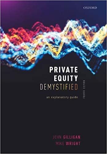 Private Equity Demystified: An Explanatory Guide