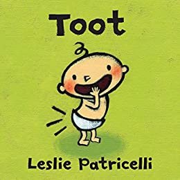 Toot (Leslie Patricelli Board Books) (English Edition)