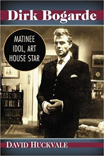 اقرأ Dirk Bogarde: Matinee Idol, Art House Star الكتاب الاليكتروني 