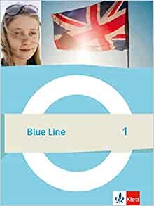 ダウンロード  Blue Line 1. Schulbuch (flexibler Einband) Klasse 5 本